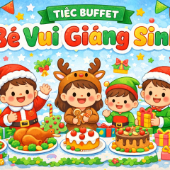 THỨ BA 23/12: TỔ CHỨC TIỆC BUFFER 